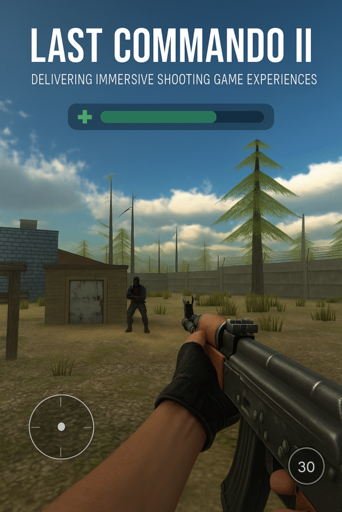 Last Commando II: FPS Pro Game